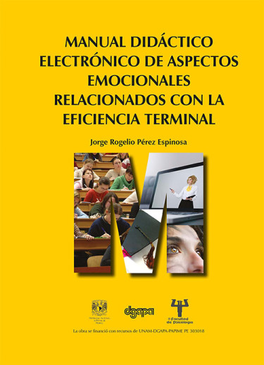 Manual Didáctico electrónico de aspectos emocionales relacionados con la eficiencia terminal