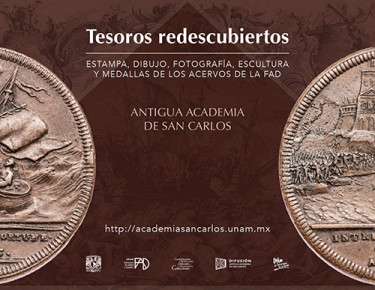 Tesoros redescubiertos. Estampa, Dibujo, Fotografía, Escultura y Medallas de los acervos de la FAD