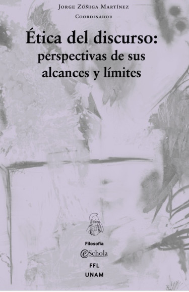 Ética del discurso: Perspectivas de sus alcances y límites