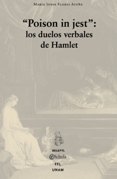 “Poison in jest”: Los duelos verbales de Hamlet
