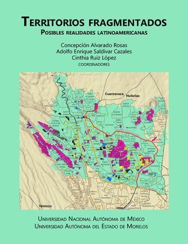 Territorios fragmentados. Posibles realidades latinoamericanas