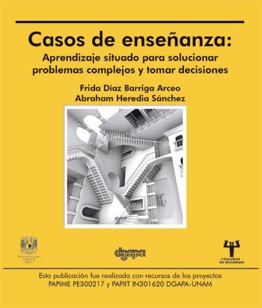 Casos de enseñanza: Aprendizaje situado para solucionar problemas complejos y tomar decisiones