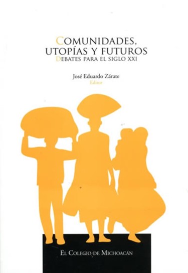 Comunidades, utopías y futuros