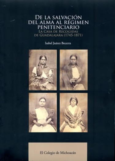 De la salvación del alma al régimen penitenciario