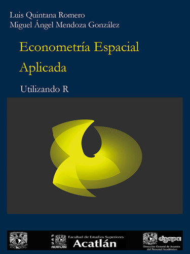 Econometría espacial aplicada utilizando R