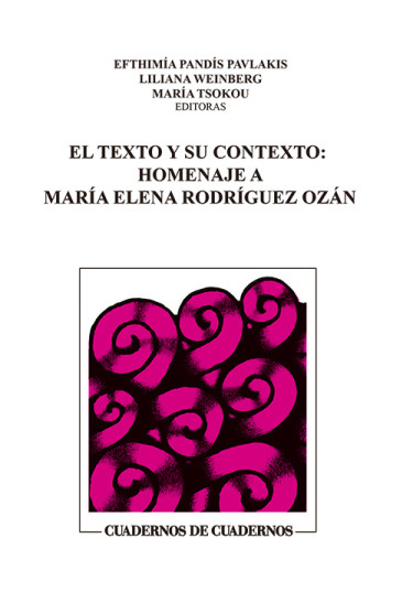 El texto y el contexto: Homenaje a María Elena Rodríguez Ozán