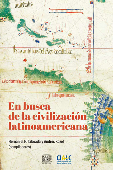 En busca de la civilización latinoamericana