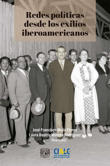 Redes políticas desde los exilios iberoamericanos