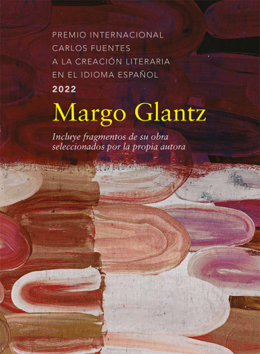 Margo Glantz. Premio Internacional Carlos Fuentes a la Creación Literaria en el Idioma Español 2022