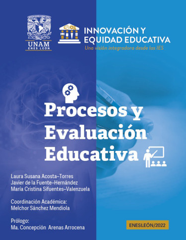 Colección Innovación y Equidad Educativa. Una visión integradora desde las IES. Libro 2. Procesos y evaluación educativa