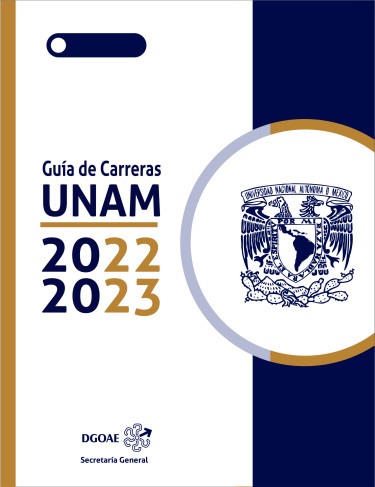 Guía de carreras UNAM 2022-2023