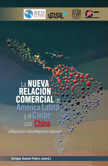 La nueva relación comercial entre América Latina y el Caribe-China
