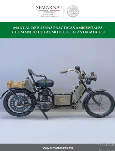 Manual de buenas prácticas ambientales y de manejo de las motocicletas en México