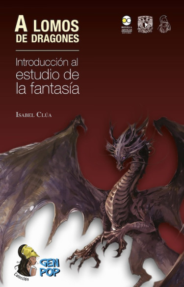 A lomos de dragones: Introducción al estudio de la fantasía