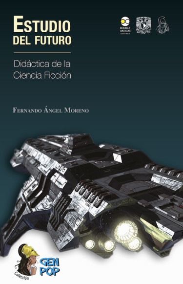 Estudio del futuro: Didáctica de la ciencia ficción