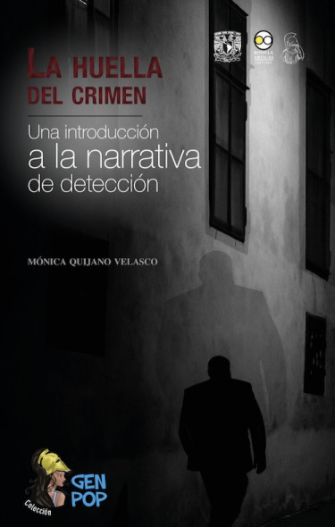 La huella del crimen: Una introducción a la narrativa de detección
