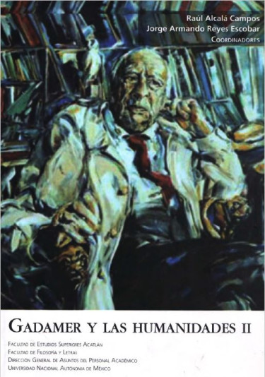 Gadamer y las Humanidades, Volumen II