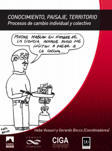 Conocimiento, paisaje, territorio. Procesos de cambio individual y colectivo
