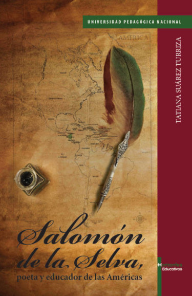 Salomón de la Selva, poeta y educador de las Américas