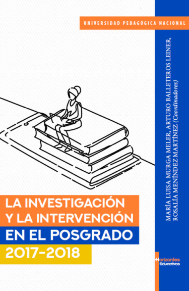 La investigación y la intervención en el posgrado 2017-2018