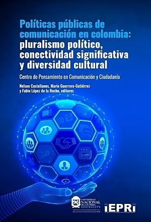 Políticas Públicas de Comunicación en Colombia