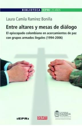 Entre altares y mesas de diálogo