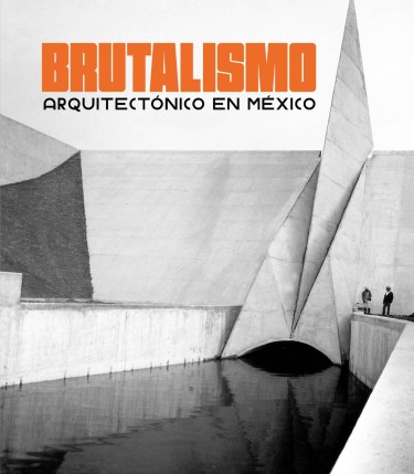 Brutalismo arquitectónico en México