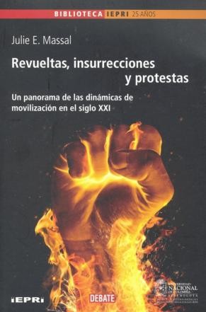 Revueltas, insurrecciones y protestas