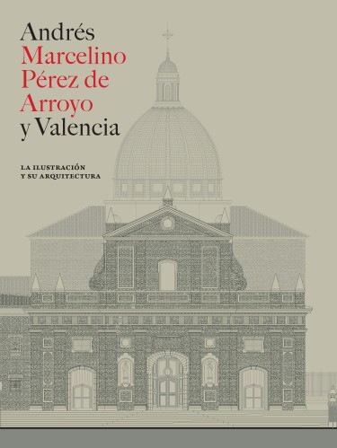 Andrés Marcelino Pérez de Arroyo y Valencia