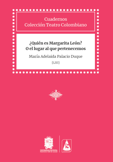 ¿Quién es Margarita León? O el lugar al que pertenecemos