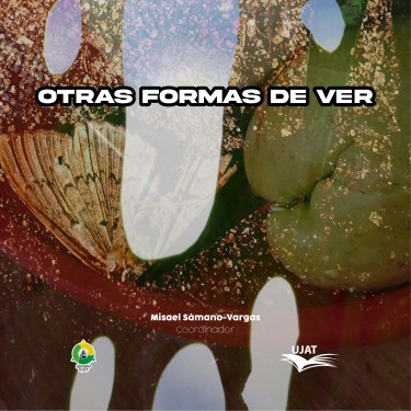 Otras formas de ver