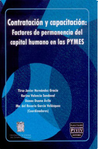 Contratación y capacitación: Factores de permanencia del capital humano en las PYMES