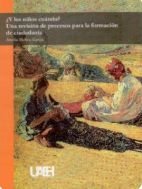 ¿Y los niños cuándo? Una revisión de procesos para la formación de ciudadanía