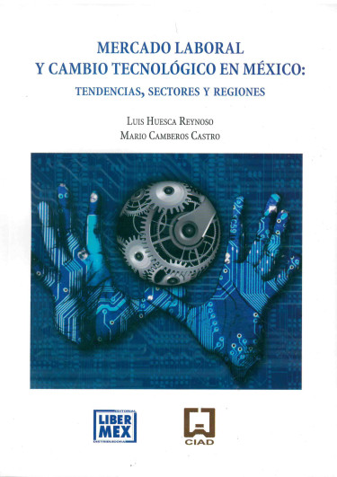 Mercado laboral y cambio tecnológico en México
