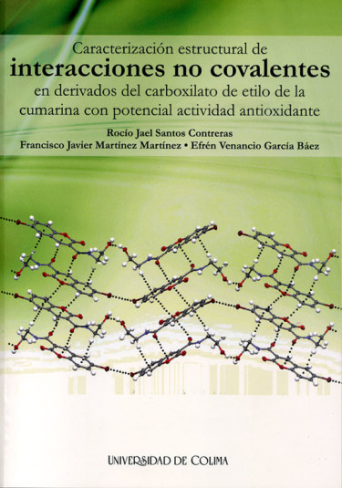 Caracterización estructural de interacciones no covalentes en derivados del carboxilato de etilo de la cumarina con potencial actividad antioxidante