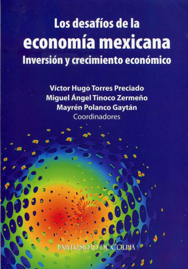 Los desafíos de la economía mexicana