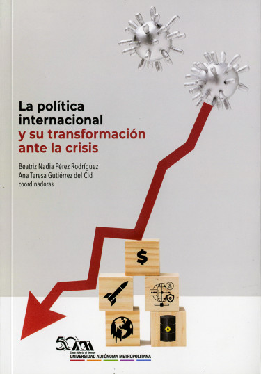 Política internacional y su transformación ante la crisis, La