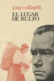 El lugar de Rulfo | Jorge Ruffinelli | Editorial Universidad Veracruzana
