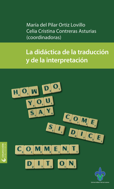 La didáctica de la traducción y de la interpretación