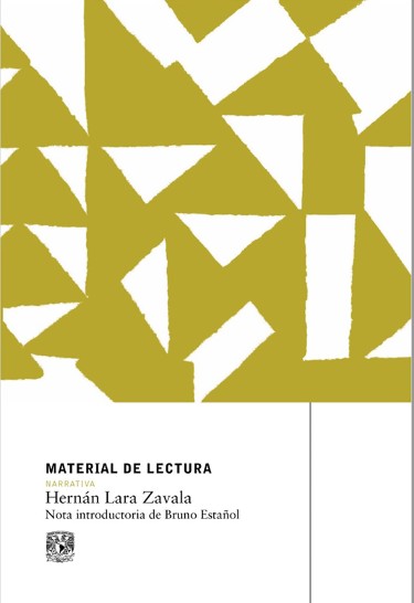 Hernán Lara Zavala. Material de lectura núm. 140. Narrativa. Nueva época