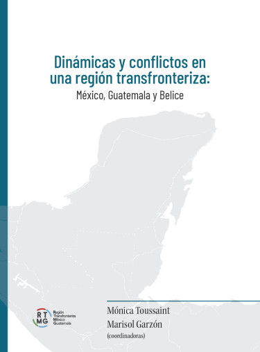 Dinámicas y conflictos en una región transfronteriza