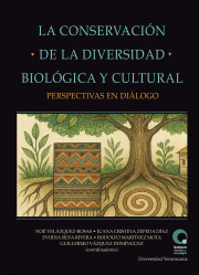 La conservación de la diversidad biológica y cultural