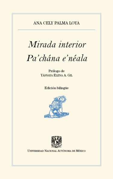 Mirada interior / Pa'chána e'néala