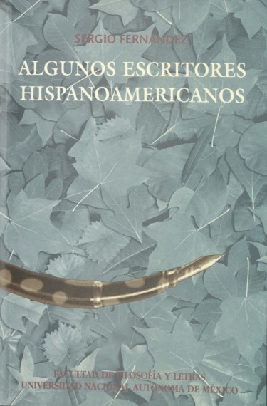 Algunos escritores hispanoamericanos