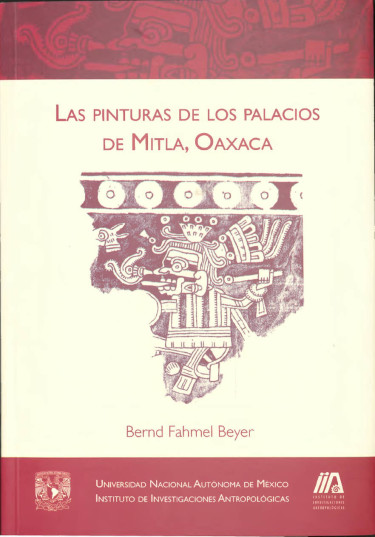 Las pinturas en los palacios de Mitla, Oaxaca
