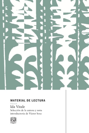 Ida Vitale. Material de lectura núm. 232. Poesía. Nueva época