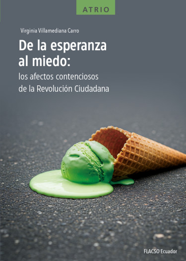 De la esperanza al miedo: