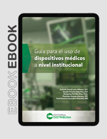 Guía para el uso de dispositivos médicos a nivel institucional