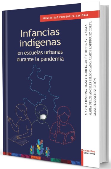 Infancias indígenas en escuelas urbanas durante la pandemia