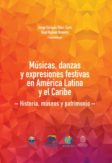 Músicas, danzas y expresiones festivas en América Latina y el Caribe